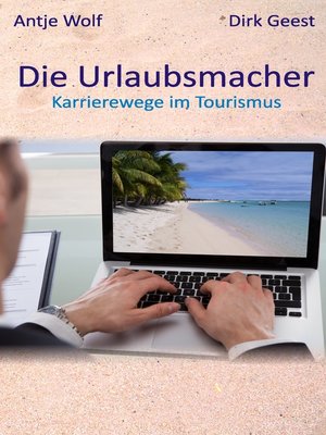 cover image of Die Urlaubsmacher